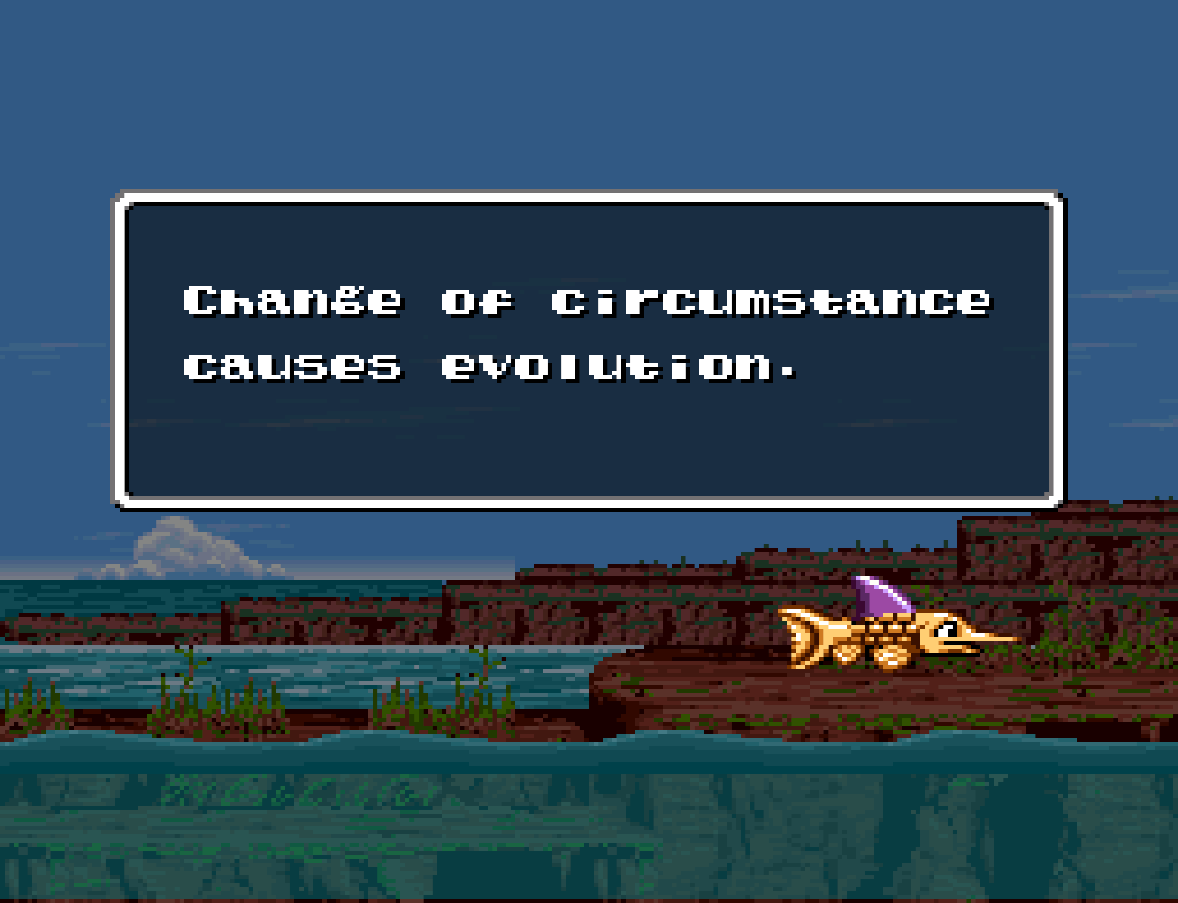 A finned creature hauls itself onto a muddy shore as the text reads "Change of circumstance causes evolution."